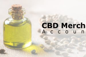 How can You Get Your CBD Oil Merchant Account?